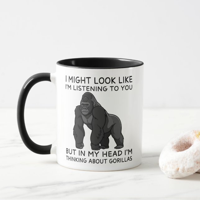 In My Head I'm Thinking About Gorillas Funny Mug (With Donut)