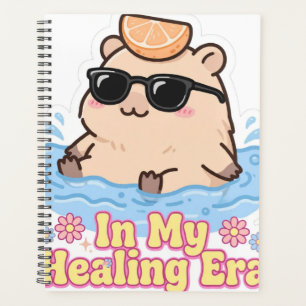 In My Healing Era Funny Capybara Planner