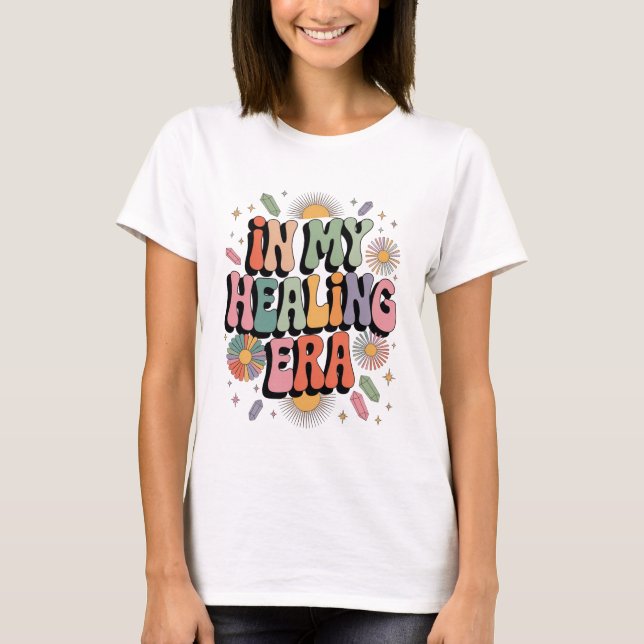 In My Healing Era – Groovy 70’s Retro Aesthetic T-Shirt (Front)