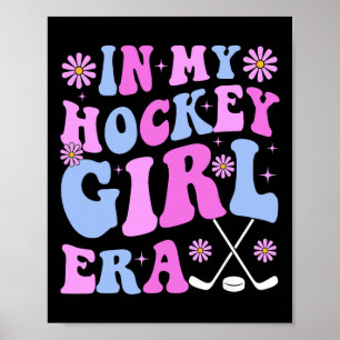 In My Hockey Girl Era Groovy Game Day Hockey  Poster