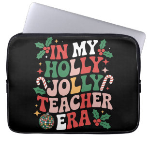 In My Holly Xmas Jolly Teacher Era Teacher Vibes Laptop Sleeve