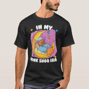 In My Honk Shoo Era T-Shirt
