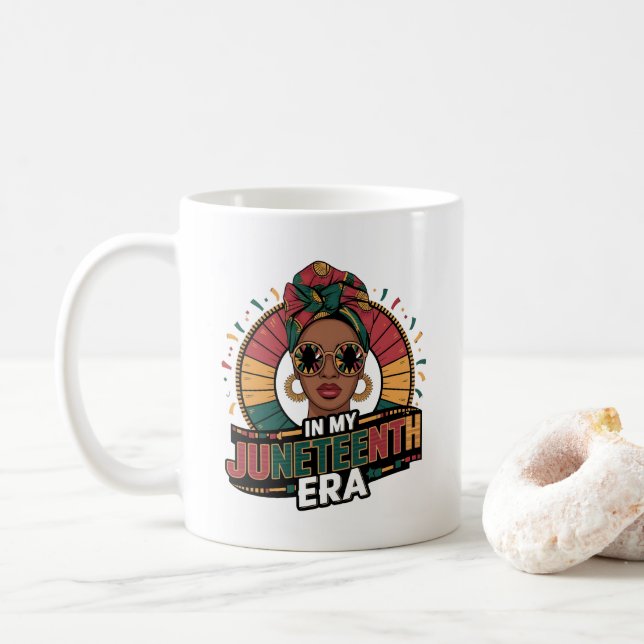 IN MY JUNETEENTH ERA  COFFEE MUG (With Donut)