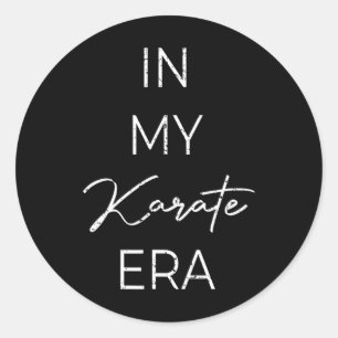 In My Karate Era 1  Classic Round Sticker