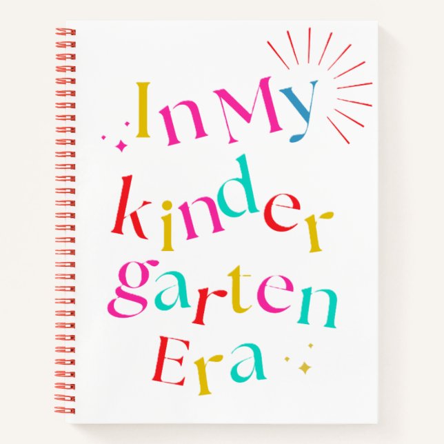 In My Kindergarten Era – Cute Colourful  Notebook (Front)