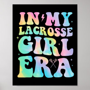 In My Lacrosse Girl Era Groovy Retro Funny Poster