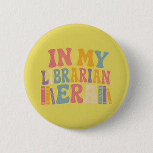 In My Librarian Era Retro Groovy Book Lover 2 Inch Round Button