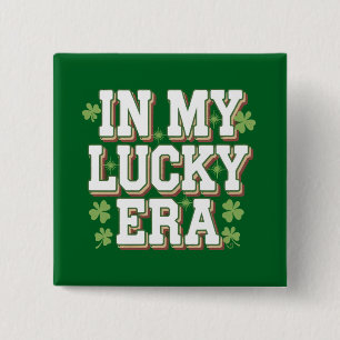 In My Lucky Era Saint Patrick's Day Family Gift 2 Inch Square Button