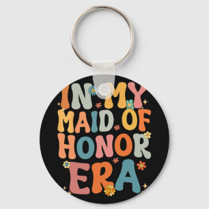 In My Maid Of Honour Era Groovy Moh Bridesmaid Bri Keychain