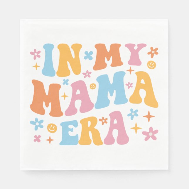 In My Mama Era I Napkin (Front)