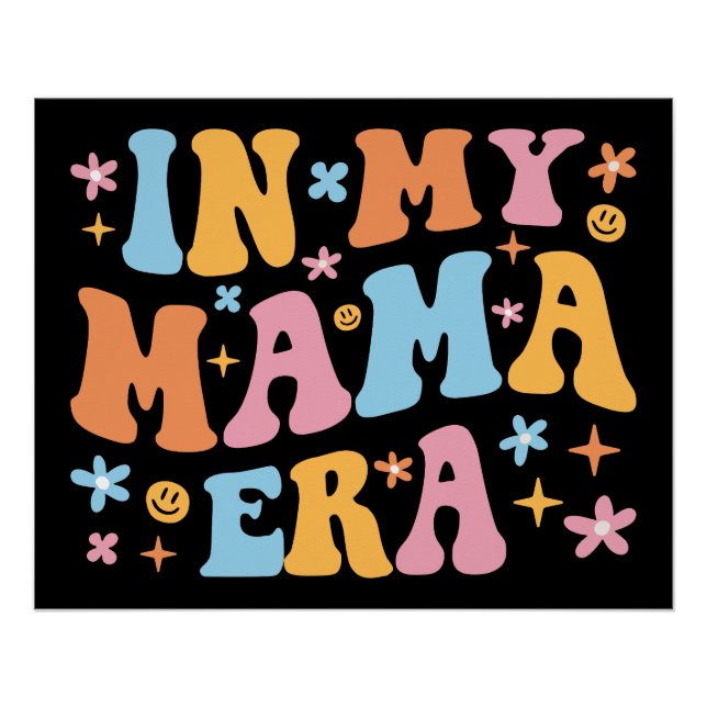 In My Mama Era I Poster (Front)