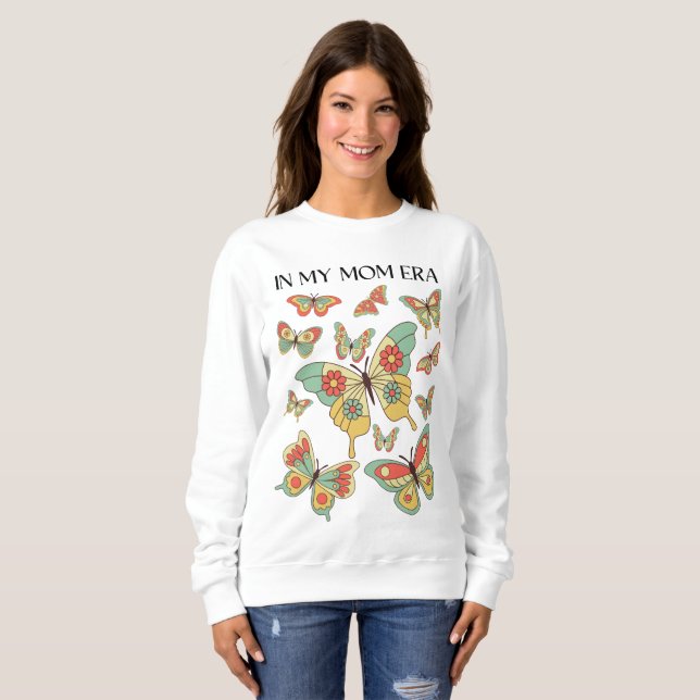 In my Mama era Sweatshirt (Front Full)