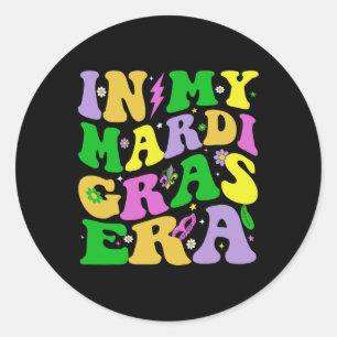 In My Mardi Gras Era Festival Retro Carnival Holid Classic Round Sticker