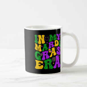 In My Mardi Gras Era Louisiana New Orleans Women G Coffee Mug