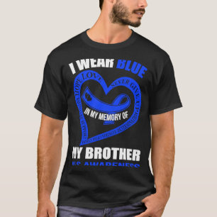 In my memory of my brother ALS AWARENESS T-Shirt