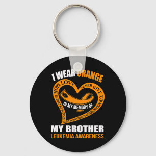 In my memory of my brother LEUKEMIA AWARENESS Keychain
