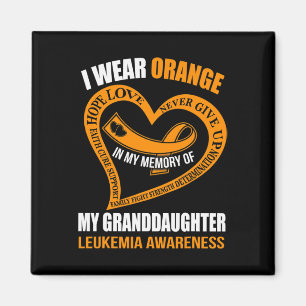 In my memory of my granddaughter LEUKEMIA AWARENES Magnet