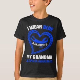 In my memory of my grandma ALOPECIA AWARENESS T-Shirt