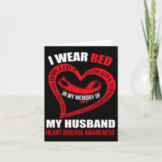 In My Memory Of My Husbynd Heart Disease Awareness Card