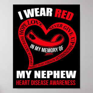 In My Memory Of My Nephew Heart Disease Awareness  Poster