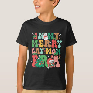 In My Merry Cat Mom Era Cute Cat Mom Cat Lovers Ch T-Shirt
