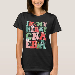 In My Merry Cna Era Groovy Nurse Christmas Holiday T-Shirt