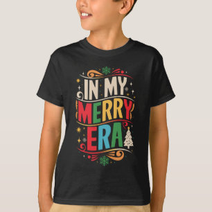 In My Merry Era Christmas Xmas Holiday FamilyIn My T-Shirt