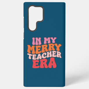 In My Merry Teacher Era - Groovy Teacher Christmas Samsung Galaxy Case