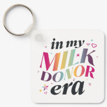 In My Milk Donor Era