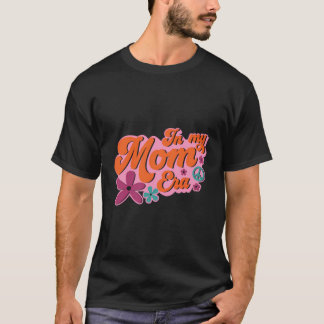 In My Mom Era T-Shirt