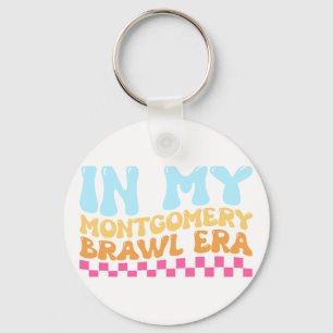 In My Montgomery Brawl Era Keychain