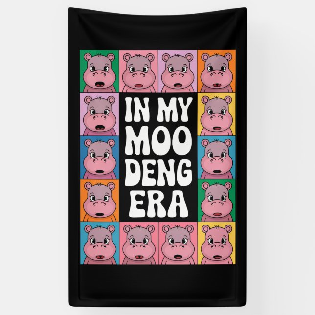 In My Moo Deng Era Moo Deng Hippo Lover Banner (Vertical)