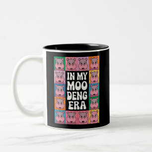 In My Moo Deng Era Moo Deng Hippo Lover Two-Tone Coffee Mug