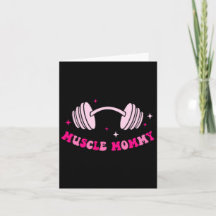In My Muscle Mommy Era Funny Gym Fitness 2 Sided Card