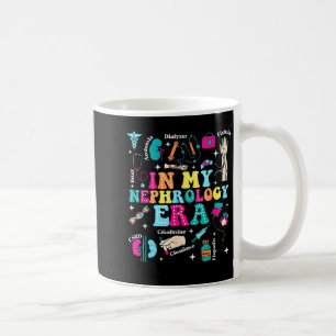 in My Nephrology Era Funny for Men Women Coffee Mug