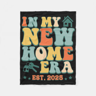 In My New Home Era, Funny New Homeowner Est. 2025  Fleece Blanket