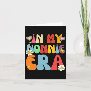 In My Nonnie Era Funny Sarcastic Groovy Retro Moth Card