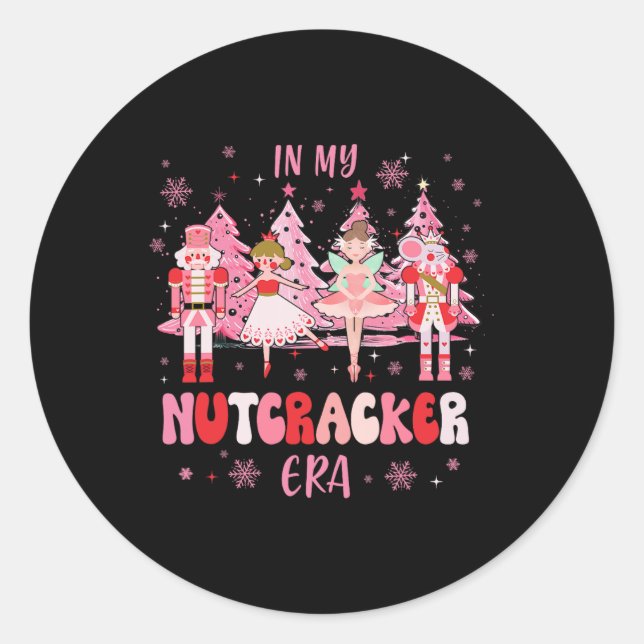In My Nutcracker Era Christmas Nutcracker Ballet F Classic Round Sticker (Front)