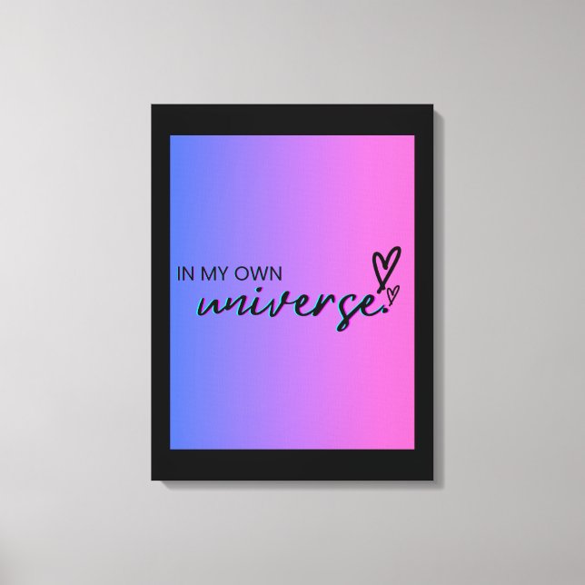 In My Own Universe  Canvas Print (Front)