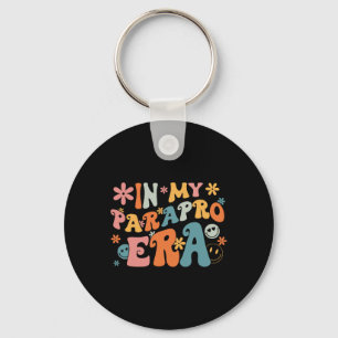 In My Parapro Era Paraprofessional Paraeducator Fi Keychain