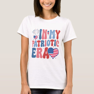 In My Patriotic Era, 4th of July, America Red Blue T-Shirt