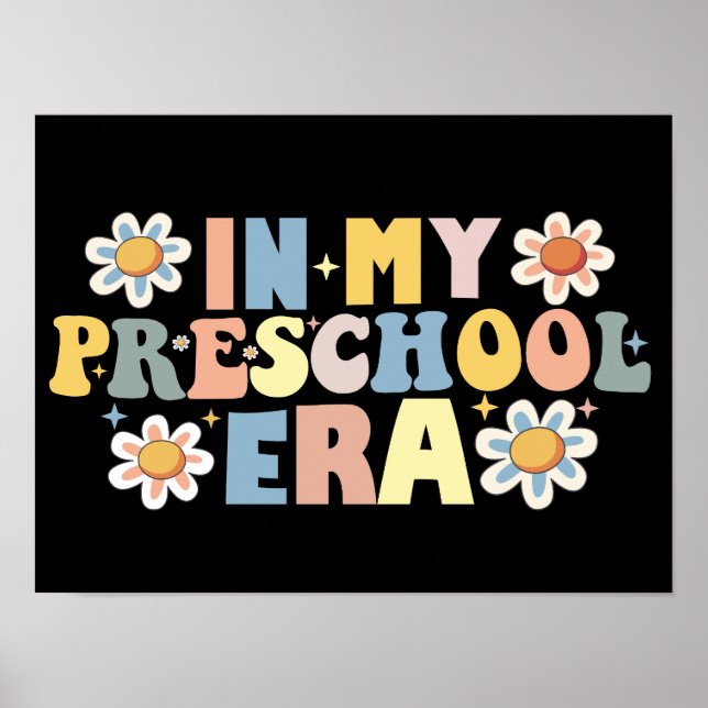 In My Preschool Era Poster (Front)