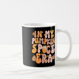 In My Pumpkin Spice Era Funny Retro Fall Vibes Tha Coffee Mug