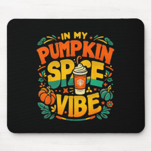 In My Pumpkin Spice Vibe Halloween Mouse Pad
