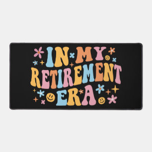 In My Retirement Era I Desk Mat