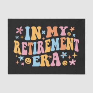 In My Retirement Era I Tissue Paper