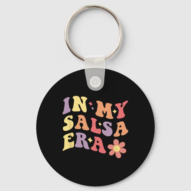 In My Salsa Era Funny Dancing Salsa  Keychain (Front)