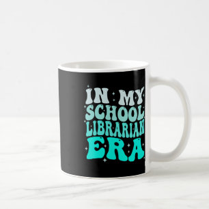 In My School Librarian Era Groovy Back To School B Coffee Mug