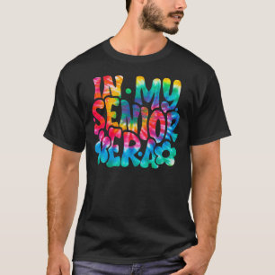 In My Senior Era T-Shirt