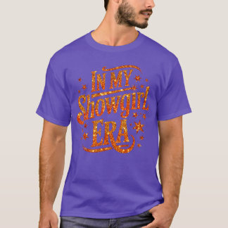 in My Show Girl Era Bling Grovy T-Shirt